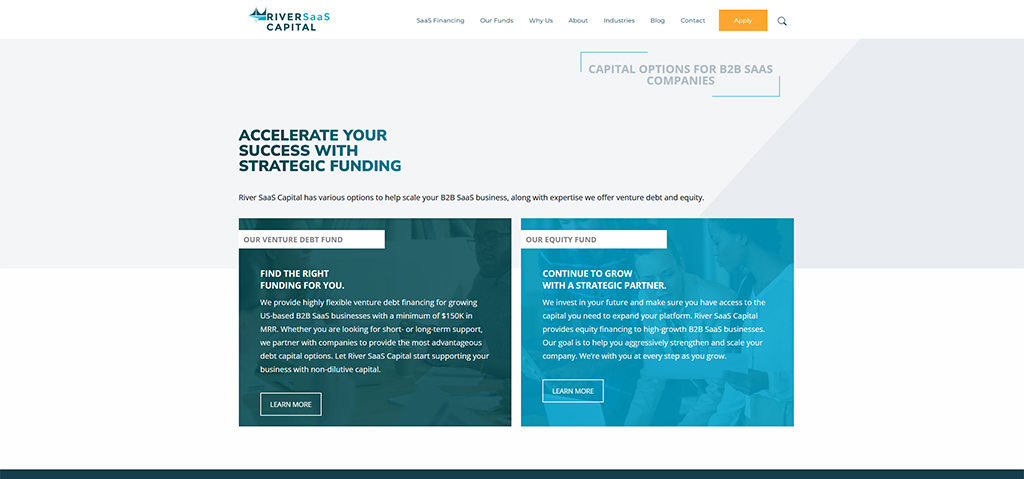 Homepage of River SaaS Capital, showcasing strategic funding options for B2B SaaS companies, including venture debt and equity financing. The design emphasizes growth support, flexible funding solutions, and partnership opportunities for businesses aiming to scale.